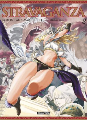 Stravaganza - la reine au casque de fer tome 2