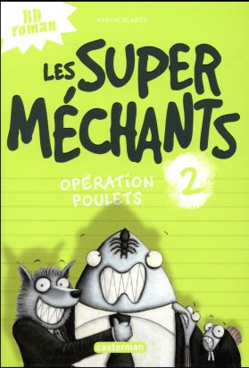 Les super méchants tome 2