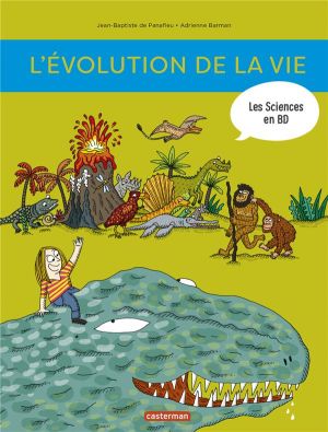 L'histoire de la vie en BD - L'évolution de la naissance de la Terre à nos jours