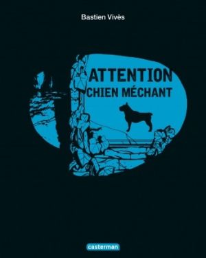 Attention chien méchant
