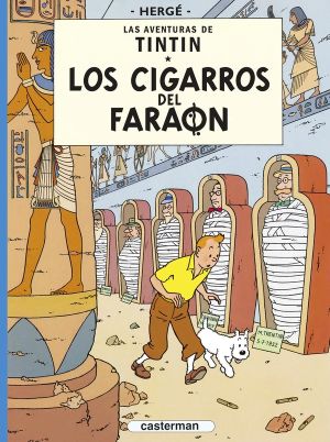 Tintin - Los cigarros del faraon