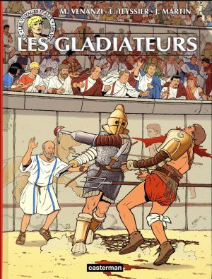 Les voyages d'Alix - les gladiateurs