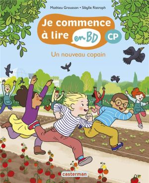 Je commence à lire en BD : CP - Un nouveau copain