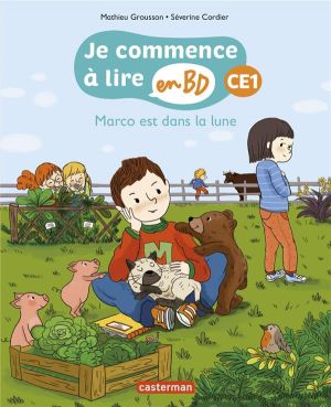 Je commence à lire en BD : CE1 - Marco est dans la lune Je commence à lire en BD : CE1 - Marco est dans la lune