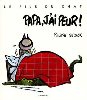 le fils du Chat tome 8 - papa j'ai peur !