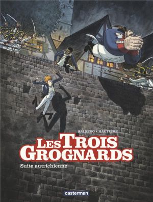 Les trois grognards tome 2 - suite autrichienne