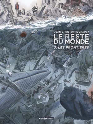 Le reste du monde tome 3 - Les frontières