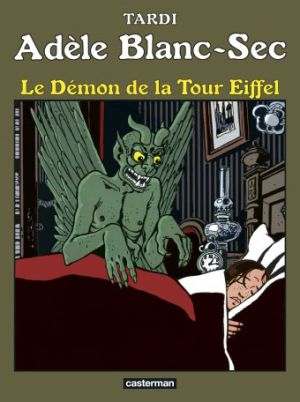 Adèle Blanc-Sec tome 2 - Le démon de la Tour Eiffel (édition 2017)