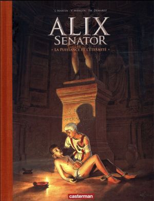 Alix Senator - édition deluxe tome 7 - La puissance et l'éternité