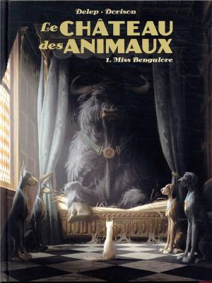 Le château des animaux tome 1
