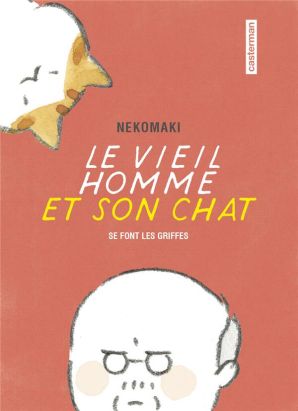 Le vieil homme et son chat tome 2