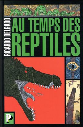 Au temps des reptiles