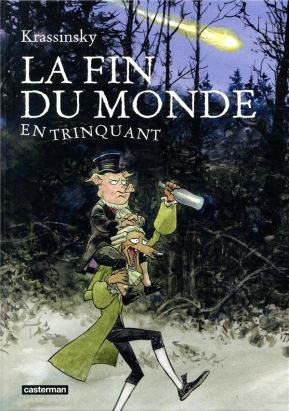 La fin du monde en trinquant