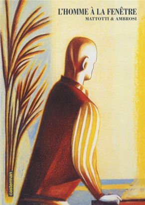 L'homme à la fenêtre - édition 2018