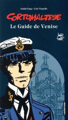 Corto Maltse - Le guide de Venise (édition 2018)