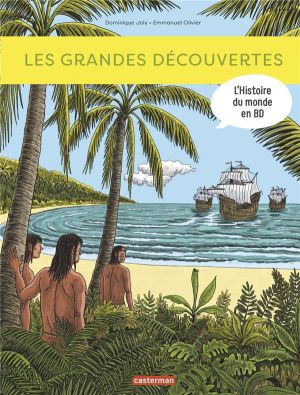 L'histoire du monde en BD - Les grandes découvertes