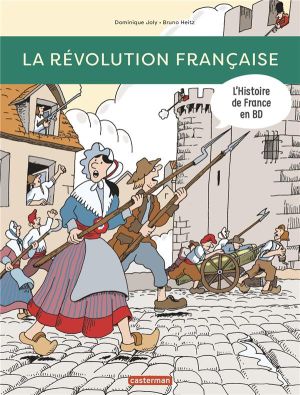 L'Histoire de la France en BD - La Révolution française