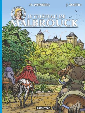 Les Voyages De Jhen : Le Château De Malbrouck Les Voyages De Jhen : Le Château De Malbrouck