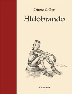 Aldobrando (éd. luxe n&b)