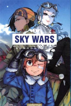 Sky wars tome 3