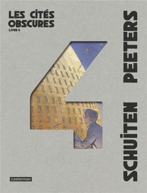 Les cités obscures - intégrale tome 4