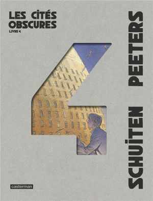 Les cités obscures - intégrale tome 4