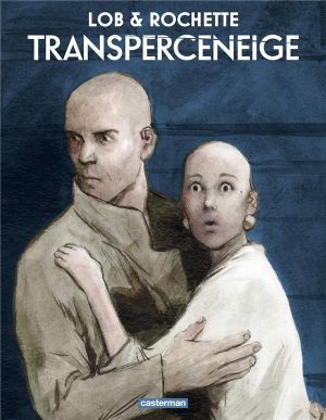 Transperceneige - collector tome 1