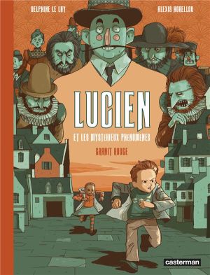 Lucien et les mystérieux phénomènes tome 2