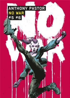 No war - tomes 5 et 6