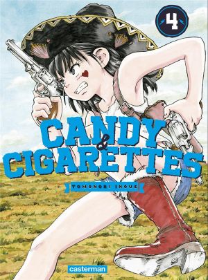 Candy & cigarettes tome 4
