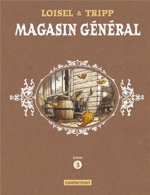 Magasin général - intégrale tome 3