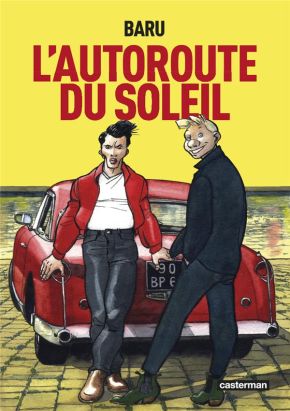 L'autoroute du soleil (petit prix)