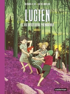 Lucien et les mystérieux phénomènes tome 3
