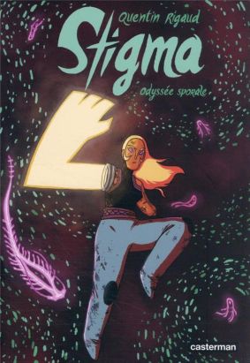 Stigma - odyssée sporale