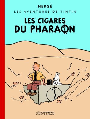 Tintin les cigares du pharaon - édition originale couleur