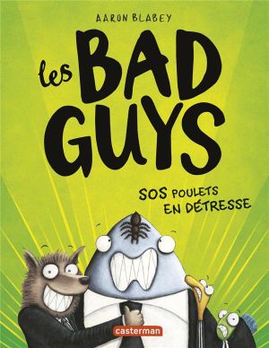 Les bad guys tome 2