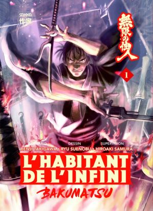 L'habitant de l'infini - Bakumatsu tome 1