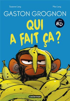 Gaston grognon tome 2