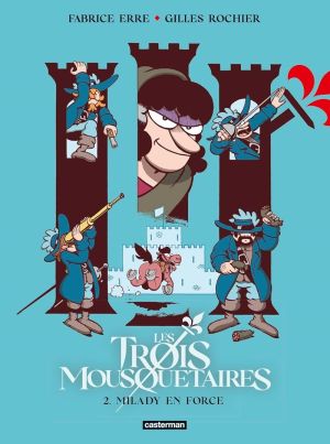 Les Trois Mousquetaires tome 2
