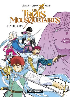 Les Trois Mousquetaires tome 2