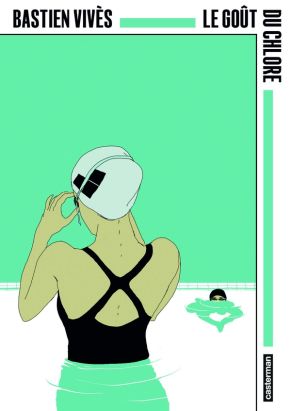 Le goût du chlore (OP Angoulême 50ème édition)