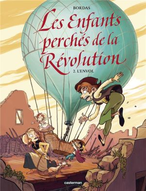 Les enfants perchés de la Révolution tome 2