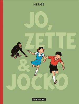 Les aventures de Jo, Zette et Jocko - intégrale