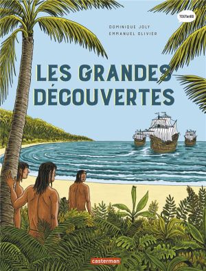 L'Histoire du monde en BD - Les grandes découvertes