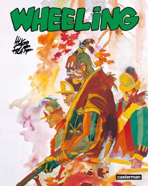 Fort Wheeling - intégrale couleur