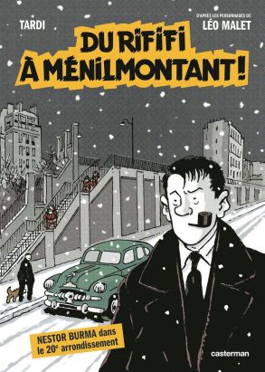 Nestor Burma - Du rififi à Ménnilmontant