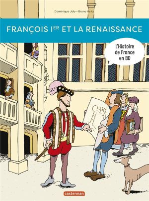 L'Histoire du monde en BD - François Ier et la renaissance
