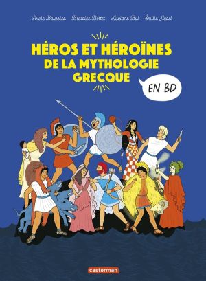 Les héros de la mythologie grecque en BD - intégrale