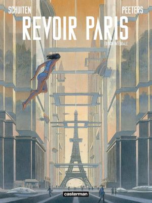 Revoir Paris - intégrale