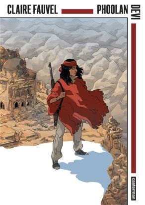 Phoolan Devi (op la bédéthèque idéale)